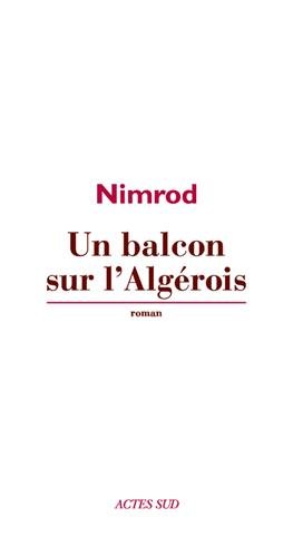 Un  balcon sur l'Algérois