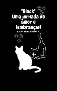 Livro "Black" uma jornada de amor e lembranças!