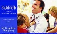 Family Sabbath Traditions: Filling the Sabbath Hours With Joy (Adventist Family Traditions) by John Youngberg, Millie Youngberg