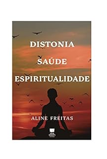 Livro Distonia Saúde Espiritualidade