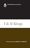 I & II Kings (2007): A Commentary (Old Testament Library)