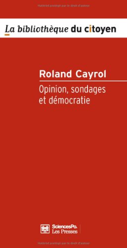 Opinions, sondages et démocratie