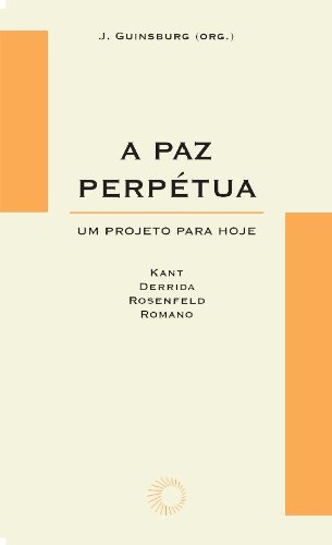 Paz Perpétua: um Projeto para Hoje, A