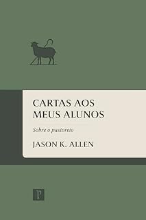 Livro Cartas aos meus alunos: Sobre o pastoreio