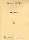 Messiaen: Préludes by