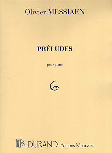Messiaen: Préludes by Olivier Messiaen