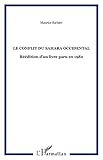 Le conflit du Sahara occidental (French Edition) by 
