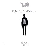 Tomasz StaĹko: Music 81