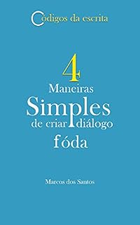 Livro 4 maneiras Simples de criar Diálogo Fóda