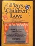 Hardcover Plays Children Love Book