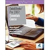 QuickBooks Pro 2007: Essentials (Labyrinth 2007 Series) by 
