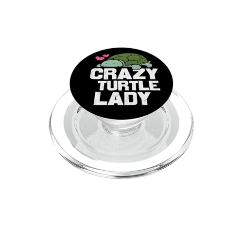 Cute Crazy Turtle Lady Quote Reptile Lover Humor PopSockets PopGrip for MagSafe