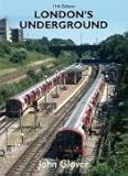 Front cover for the book London's Underground by John Glover