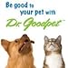 Dr. Goodpet Probiotics w/prebiotics - Billions of High-Potency CFU's - Superior Digestive Support