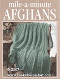 Mile-a-minute afghans (Crochet treasury) by