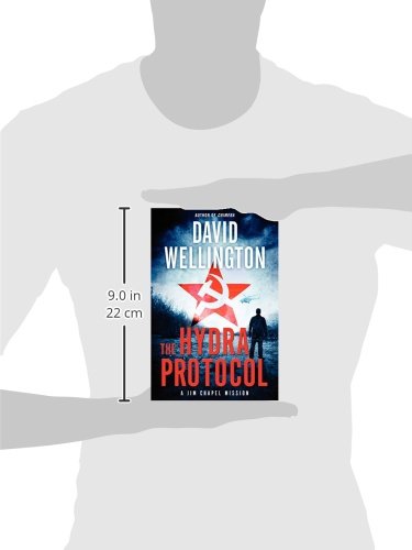The Hydra Protocol A Jim Chapel Mission Jim Chapel Missions Wellington David 9780062248800 Amazon Com Books