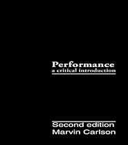 Performance: A Critical Introduction