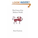 The Crisis of the Modern World (Collected Works of Rene Guenon)