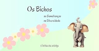 Livro Os Bichos: as Semelhanças na Diversidade