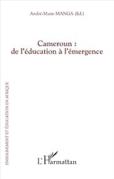 Cameroun : de l'éducation à l'émergence