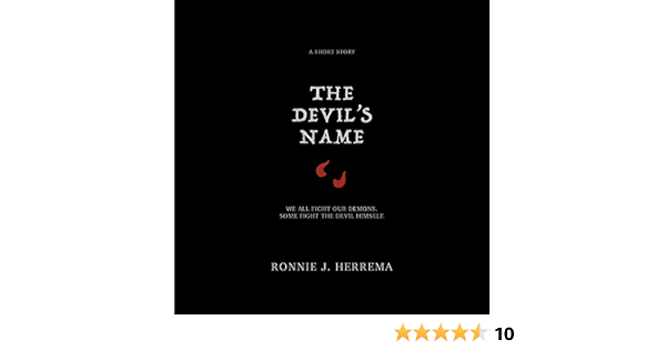 Amazon Com The Devil S Name We All Fight Demons One Man Fought The Devil Himself Audible Audio Edition Ronnie J Herrema Ronnie J Herrema Ronnie J Herrema Audible Books Originals