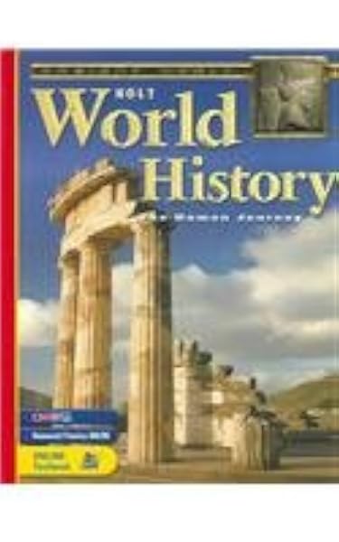 Holt World History Human Journey Student Edition Grades 9 12 Holt Rinehart And Winston 9780030509674 Amazon Com Books