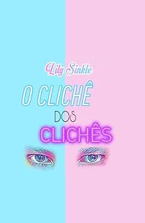 Livro O clichê dos Clichês