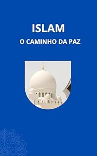 Livro Islam: O Caminho da Paz