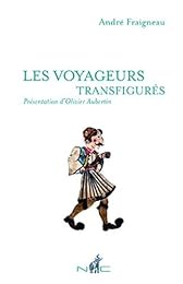 Les  voyageurs transfigurés