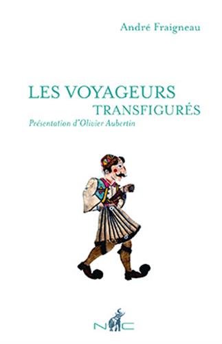 Les  voyageurs transfigurés