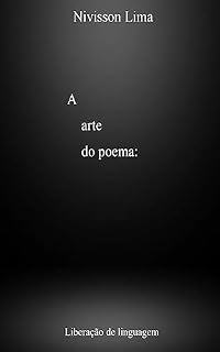 Livro A arte do poema: Liberação de linguagem