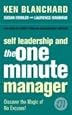 Self Leadership and the One Minute Manager: Discover the Magic of No Excuses!
