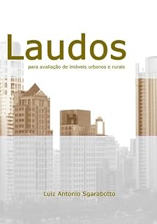 Livro Laudos Para Avaliação De Imóveis Urbanos E Rurais