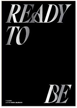 TWICE 12TH MINI ALBUM-READY TO BE (Korean Version) - Amazon.com Music