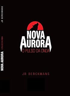 Livro Nova Aurora: O Pulso da Onda