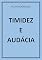 Livro TIMIDEZ E AUDÁCIA