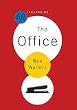 The Office (BFI TV Classics) by