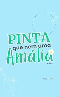 Livro Pinta que nem uma Amália
