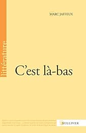 C'est là-bas