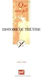 Histoire du théâtre by 