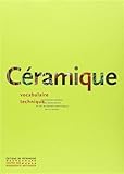 Céramique : Vocabulaire technique by 
