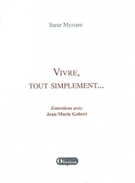 Vivre, tout simplement
