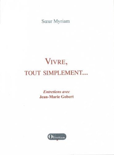 Vivre, tout simplement