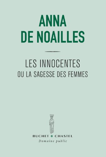 Les  innocentes ou La sagesse des femmes