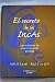 El Secreto de los Incas (Spanish Edition) by 