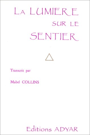 La LumiÃ¨re sur le sentier by (Paperback)