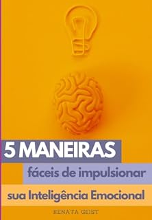 Livro 5 Maneiras Fáceis De Impulsionar Sua Inteligência Emocional