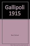 Front cover for the book Gallipoli 1915 by Richard Reid
