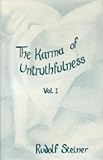 The Karma of Untruthfulness, Vol. 1 by 