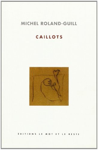 Caillots